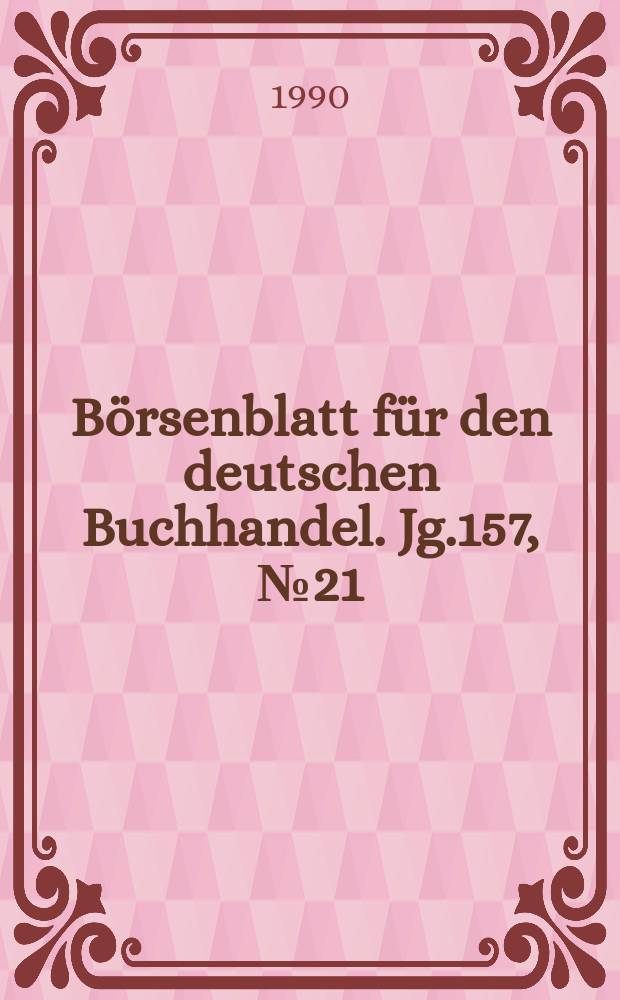 Börsenblatt für den deutschen Buchhandel. Jg.157, №21