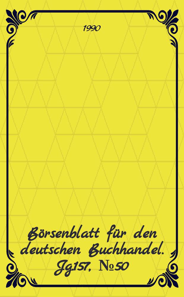 Börsenblatt für den deutschen Buchhandel. Jg.157, №50
