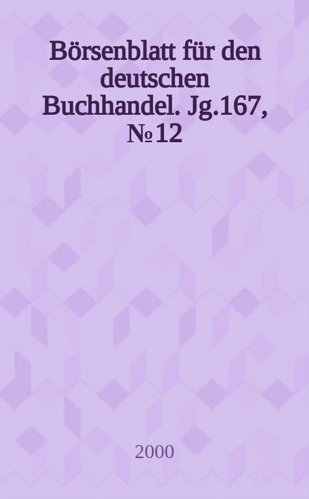 Börsenblatt für den deutschen Buchhandel. Jg.167, №12