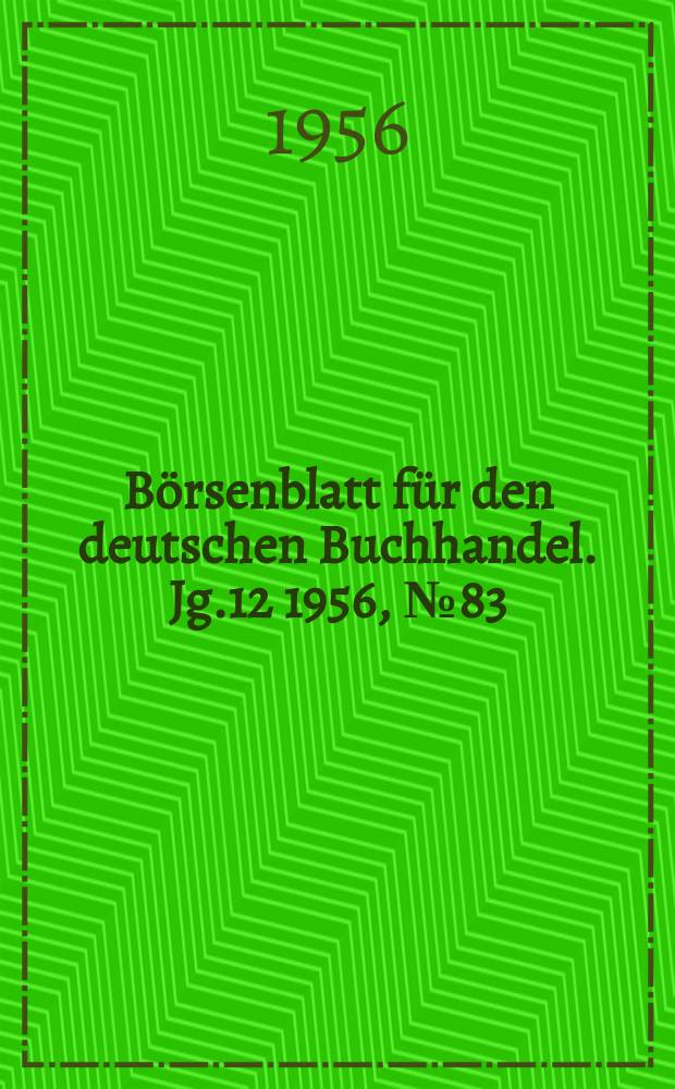 Börsenblatt für den deutschen Buchhandel. Jg.12 1956, №83