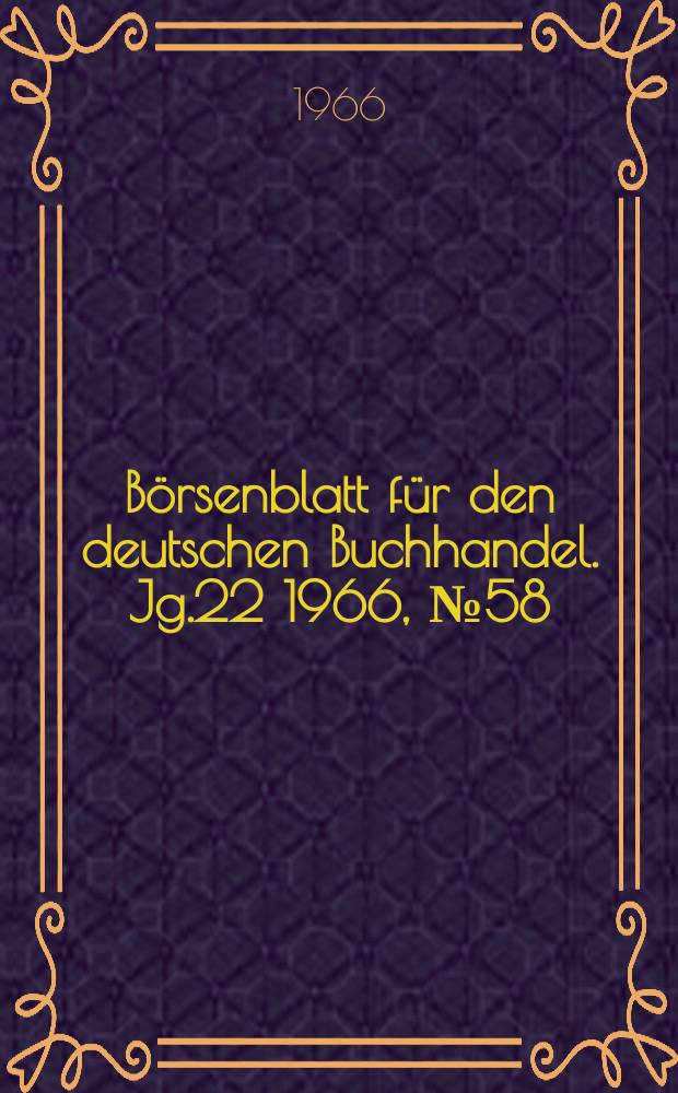 Börsenblatt für den deutschen Buchhandel. Jg.22 1966, №58