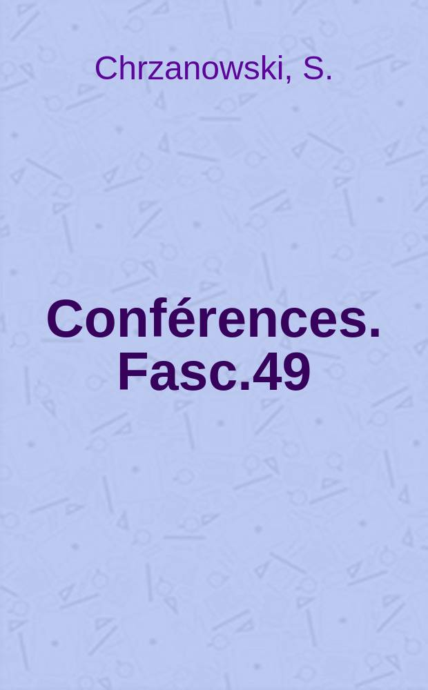 Conférences. Fasc.49 : Réfrigération à l'eau et à l'air