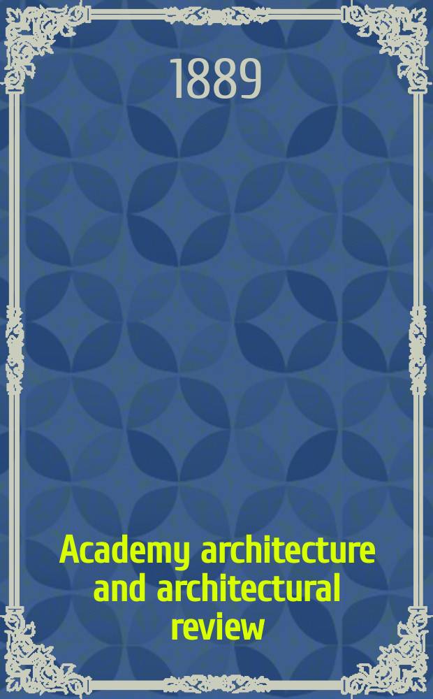 Academy architecture and architectural review