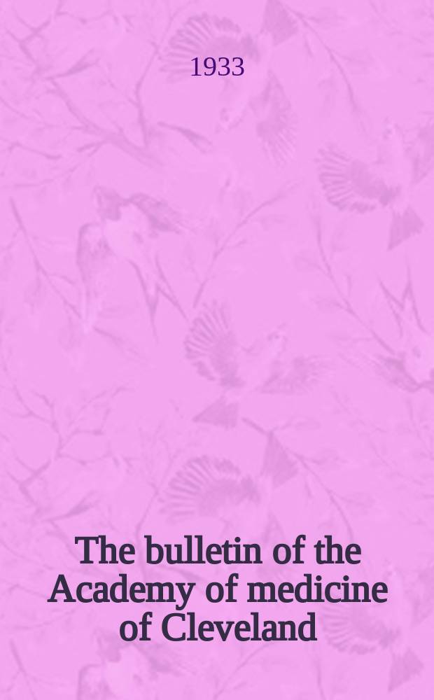 The bulletin of the Academy of medicine of Cleveland