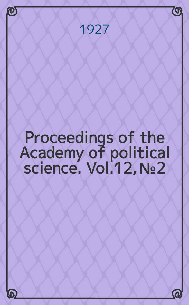 Proceedings of the Academy of political science. Vol.12, №2 : Problems of prosperity