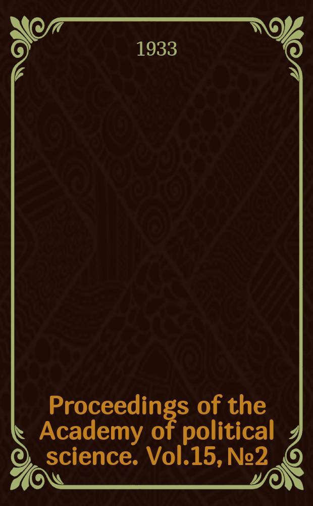 Proceedings of the Academy of political science. Vol.15, №2 : Steps toward recovery