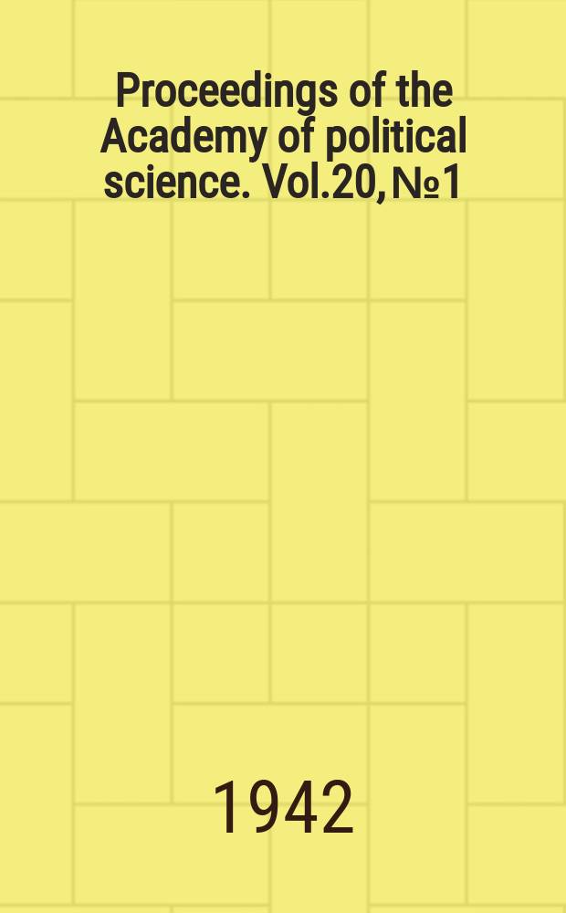 Proceedings of the Academy of political science. Vol.20, №1 : Winning the war