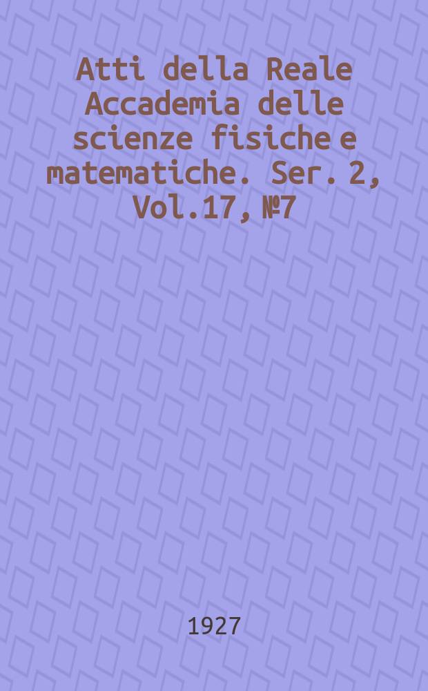 Atti della Reale Accademia delle scienze fisiche e matematiche. Ser. 2, Vol.17, №7 : Avanzi eneolitici della caverna del Cervaro presso Lagonegro