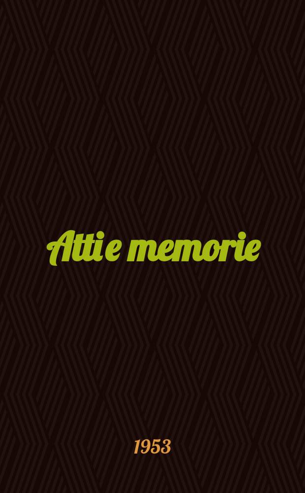 Atti e memorie