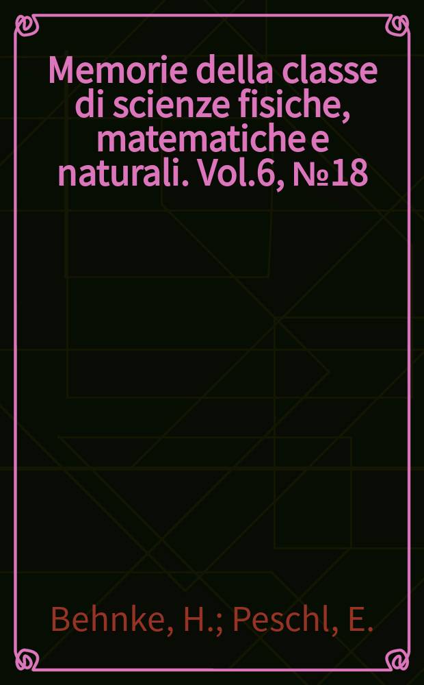 Memorie della classe di scienze fisiche, matematiche e naturali. Vol.6, №18 : Sopra le funzioni analitiche di più variabili complesse