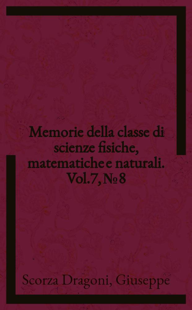 Memorie della classe di scienze fisiche, matematiche e naturali. Vol.7, №8 : Su una classe di trasformazione del piano in sè, topologiche e dirette, prive di punti uniti