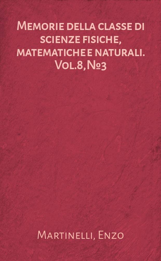 Memorie della classe di scienze fisiche, matematiche e naturali. Vol.8, №3 : Sulle funzioni poligene di due variabili complesse