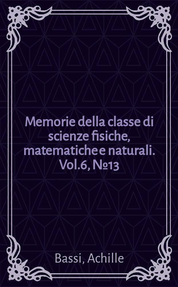 Memorie della classe di scienze fisiche, matematiche e naturali. Vol.6, №13 : Un problema topologico di esistenza