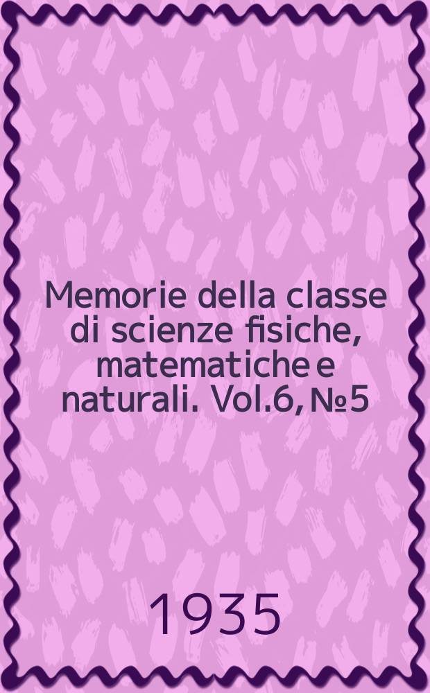 Memorie della classe di scienze fisiche, matematiche e naturali. Vol.6, №5 : Le catepsine. Esposizione critica e ricerche sperimentali