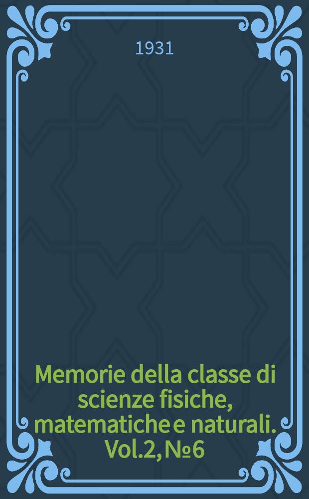 Memorie della classe di scienze fisiche, matematiche e naturali. Vol.2, №6 : La determinazione della stabilità delle polveri infumi