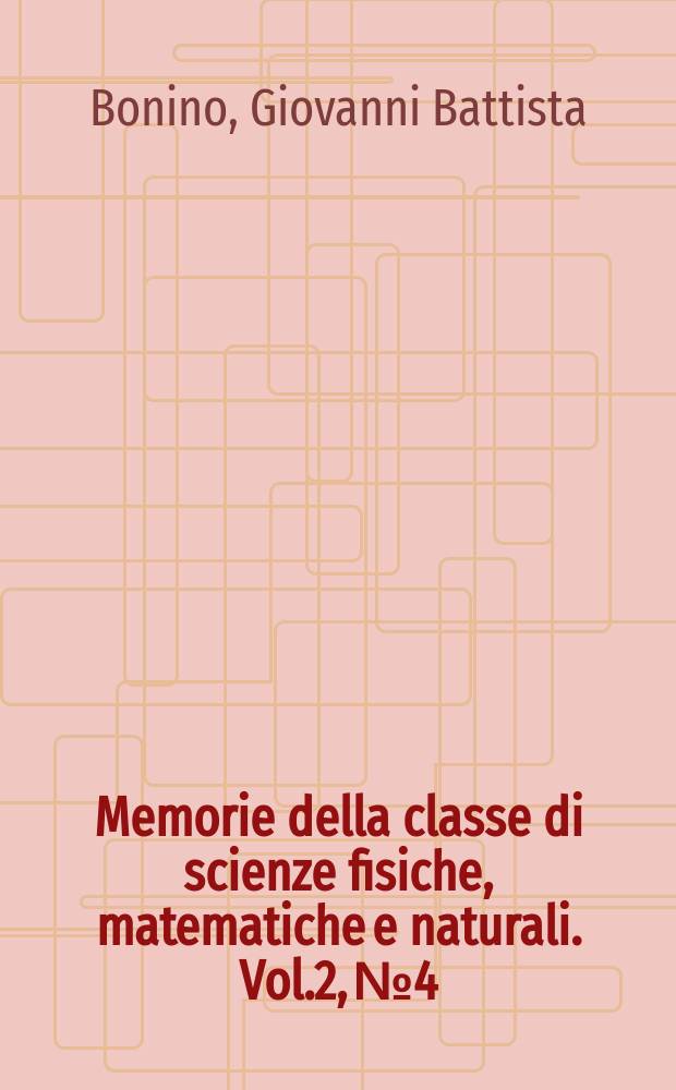 Memorie della classe di scienze fisiche, matematiche e naturali. Vol.2, №4 : Studi sull'effetto Raman nei terpeni