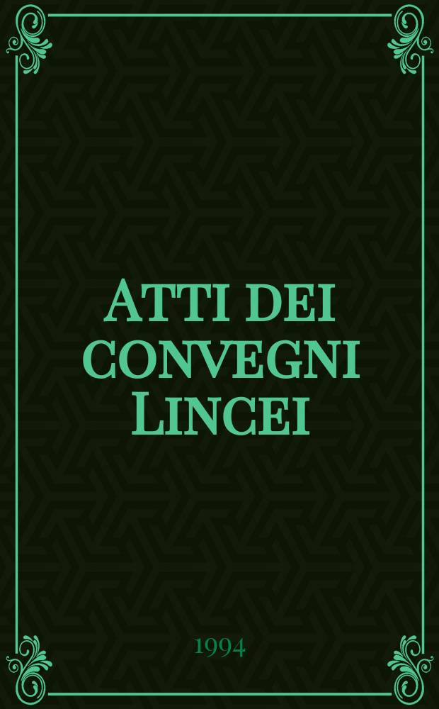 Atti dei convegni Lincei : Il Codice civile