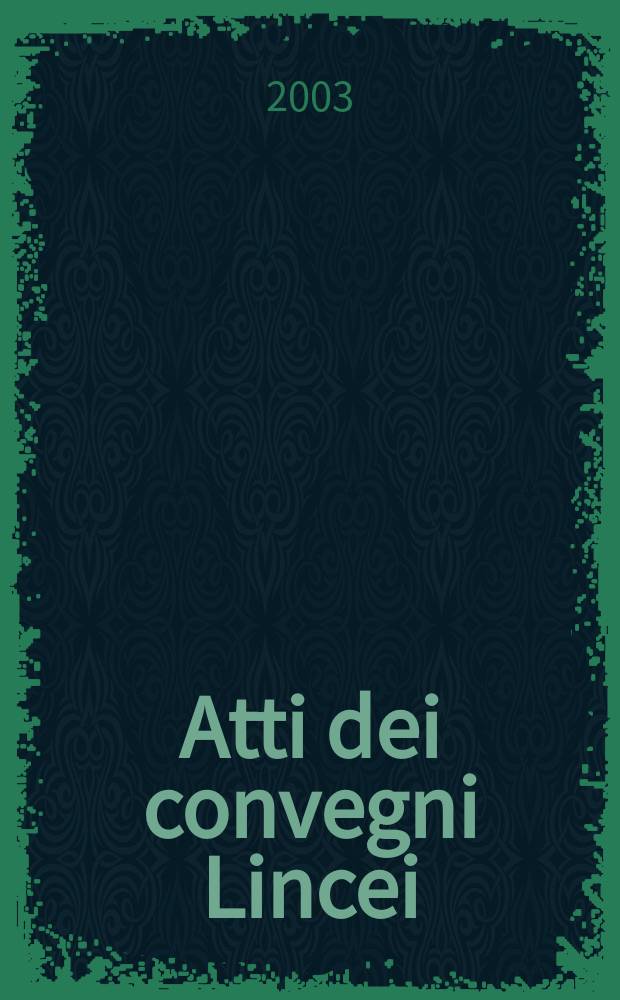 Atti dei convegni Lincei : Origin of HIV and emerging persistent viruses