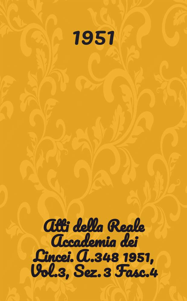 Atti della Reale Accademia dei Lincei. A.348 1951, Vol.3, Sez. 3 Fasc.4 : Influenza dei detergenti sullo sviluppo, sulla divisione e sulla respirazione dei germi gram-negativi