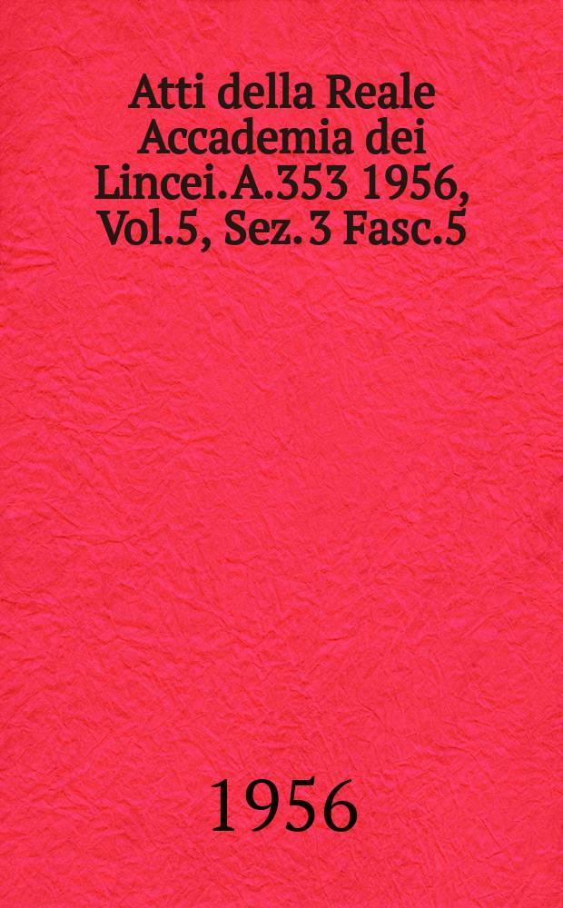 Atti della Reale Accademia dei Lincei. A.353 1956, Vol.5, Sez. 3 Fasc.5 : Vie di trasporto di elettroni dai coenzimi piridinici all'ossigeno in preparati enzimatici di foglie di Pisum