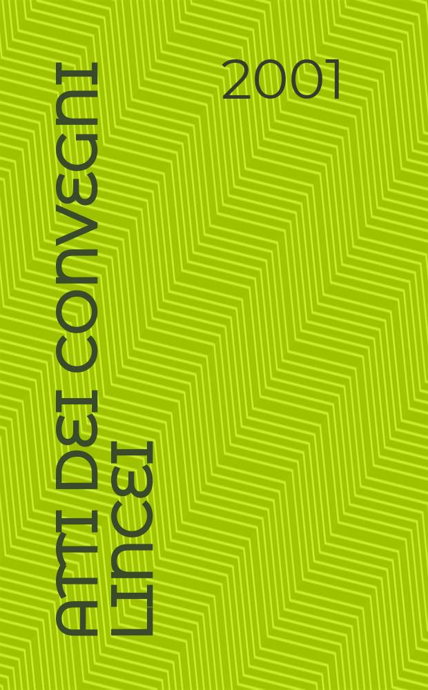 Atti dei convegni Lincei : Ecologia ed economia