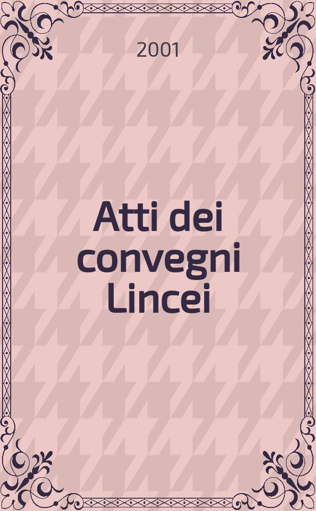 Atti dei convegni Lincei : Schumann, Brahms e l'Italia