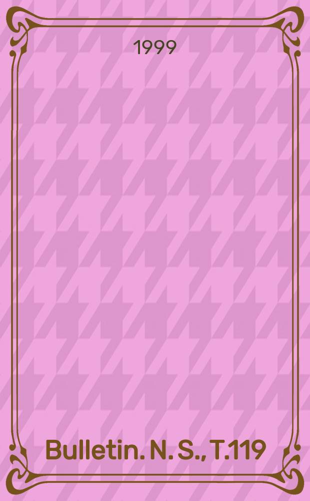 Bulletin. [N. S.], T.119