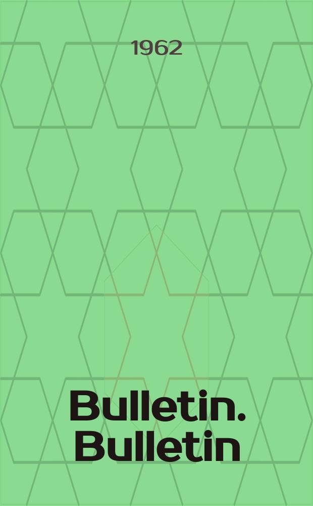 Bulletin. Bulletin