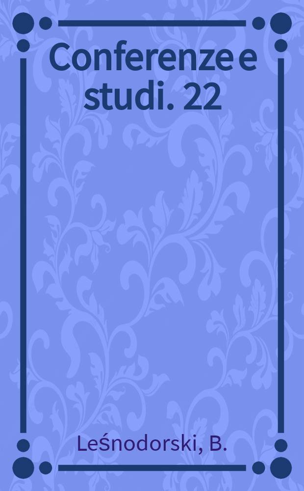 Conferenze e studi. 22 : Les jacobins polonais...