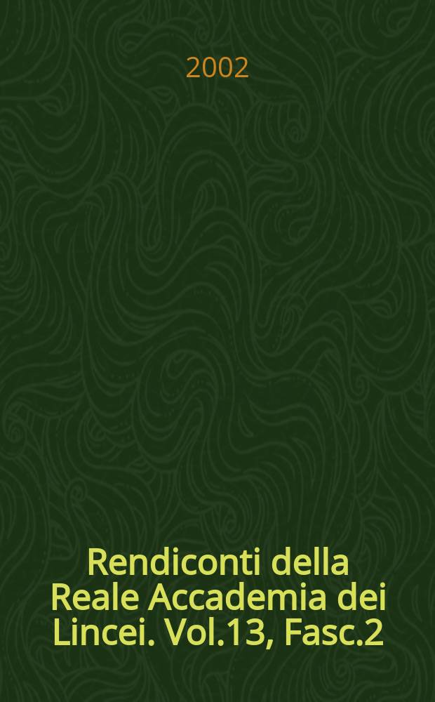 Rendiconti della Reale Accademia dei Lincei. Vol.13, Fasc.2
