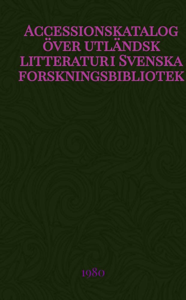 Accessionskatalog över utländsk litteratur i Svenska forskningsbibliotek : Redigerad av Bibliografiska institutet vid Kungl. biblioteket. 1968/1970, Vol.2 : (I-R)