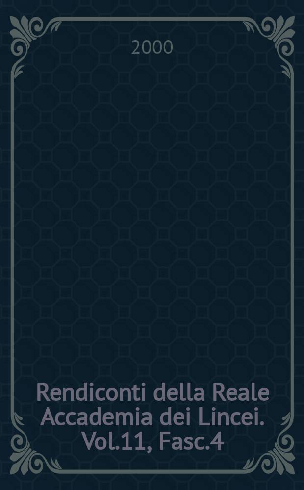 Rendiconti della Reale Accademia dei Lincei. Vol.11, Fasc.4