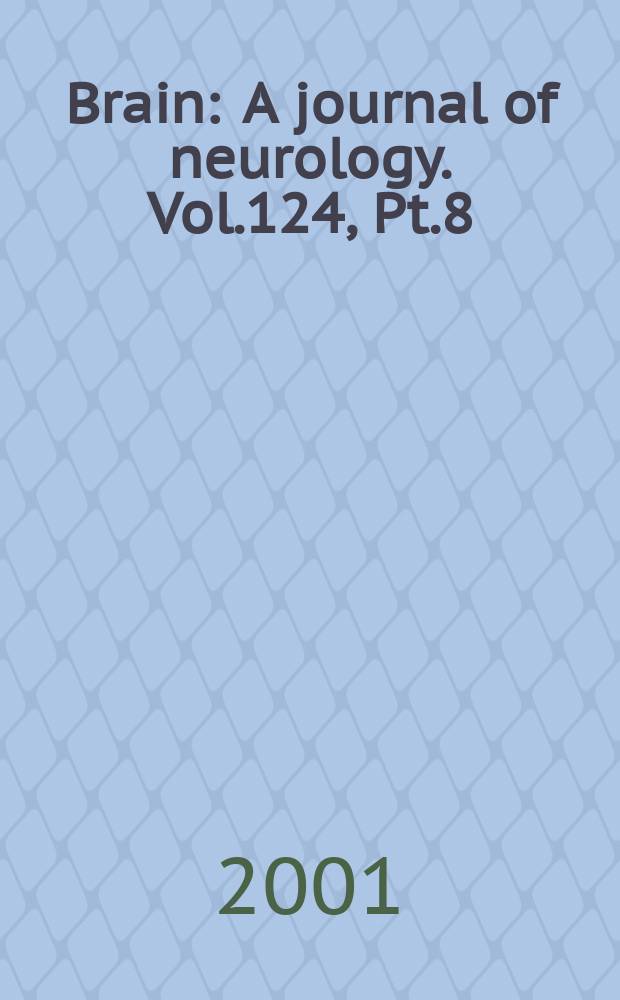 Brain : A journal of neurology. Vol.124, Pt.8