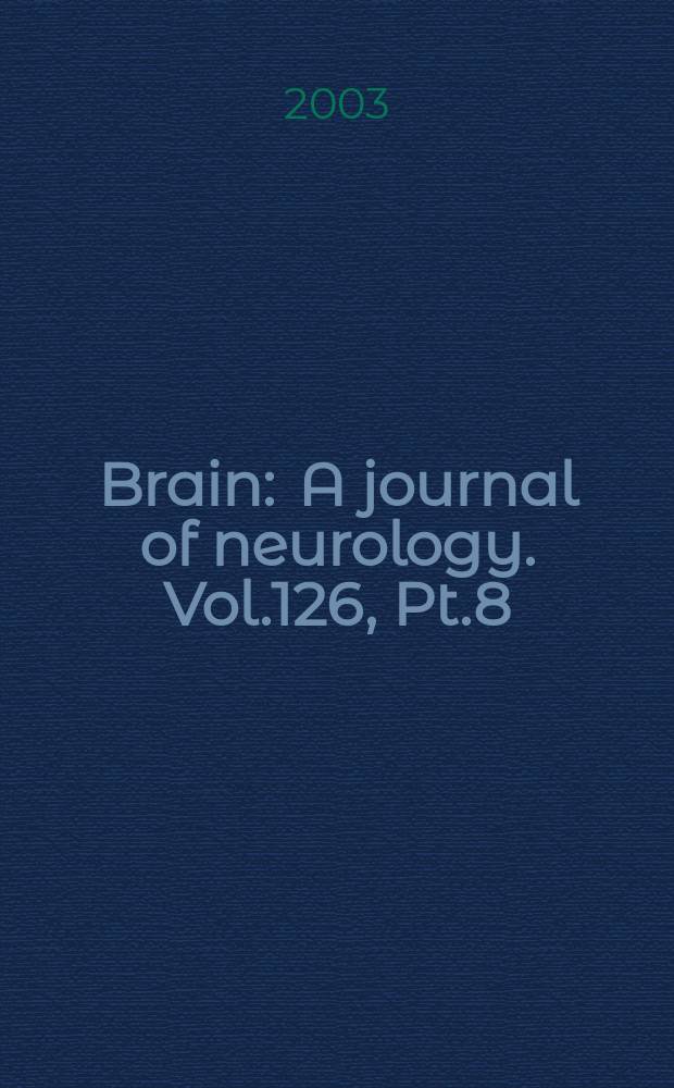Brain : A journal of neurology. Vol.126, Pt.8