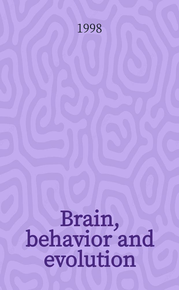 Brain, behavior and evolution : Offic. organ of the J.B. Johnston club. Vol.52, №4/5 : Development and evolution