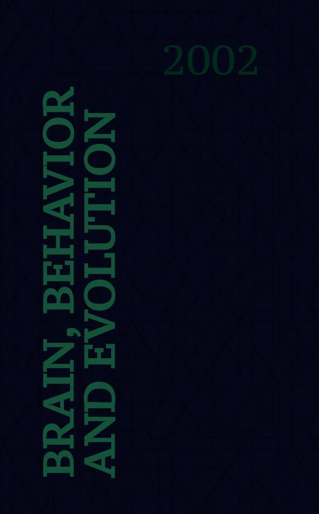 Brain, behavior and evolution : Offic. organ of the J.B. Johnston club. Vol.59, №1/2 : The evolution of intelligence