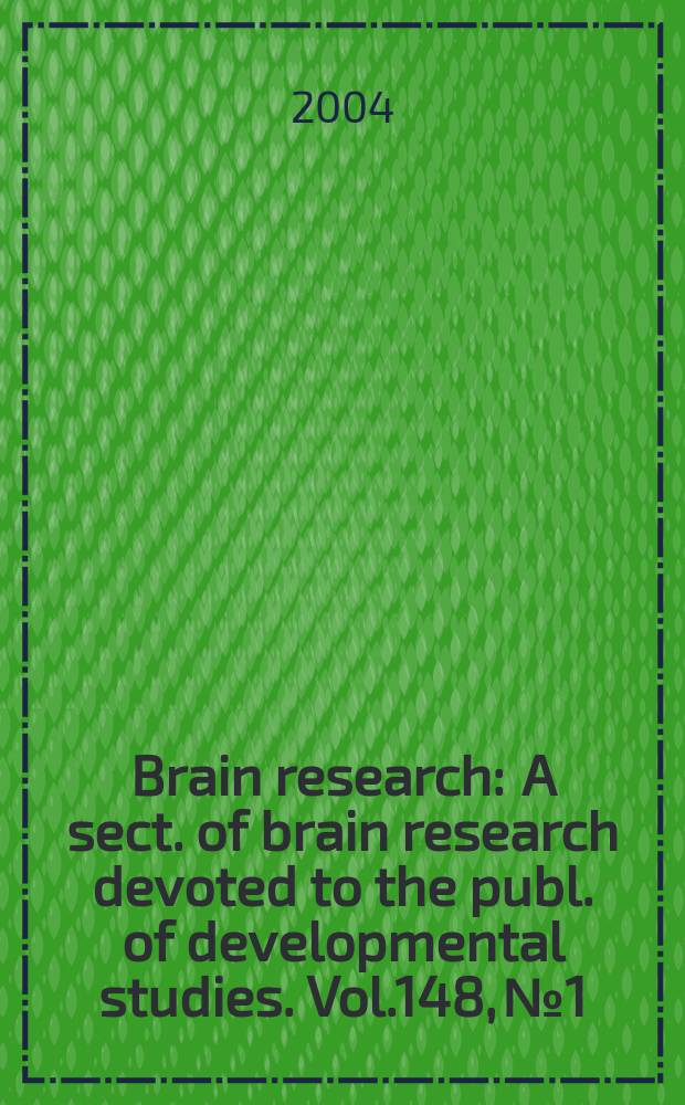 Brain research : A sect. of brain research devoted to the publ. of developmental studies. Vol.148, №1