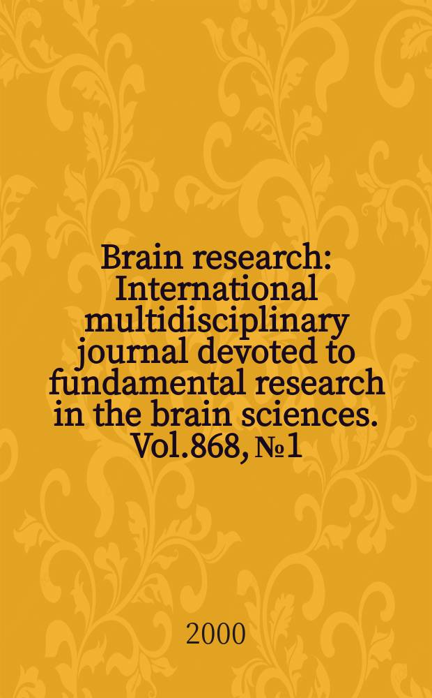 Brain research : International multidisciplinary journal devoted to fundamental research in the brain sciences. Vol.868, №1