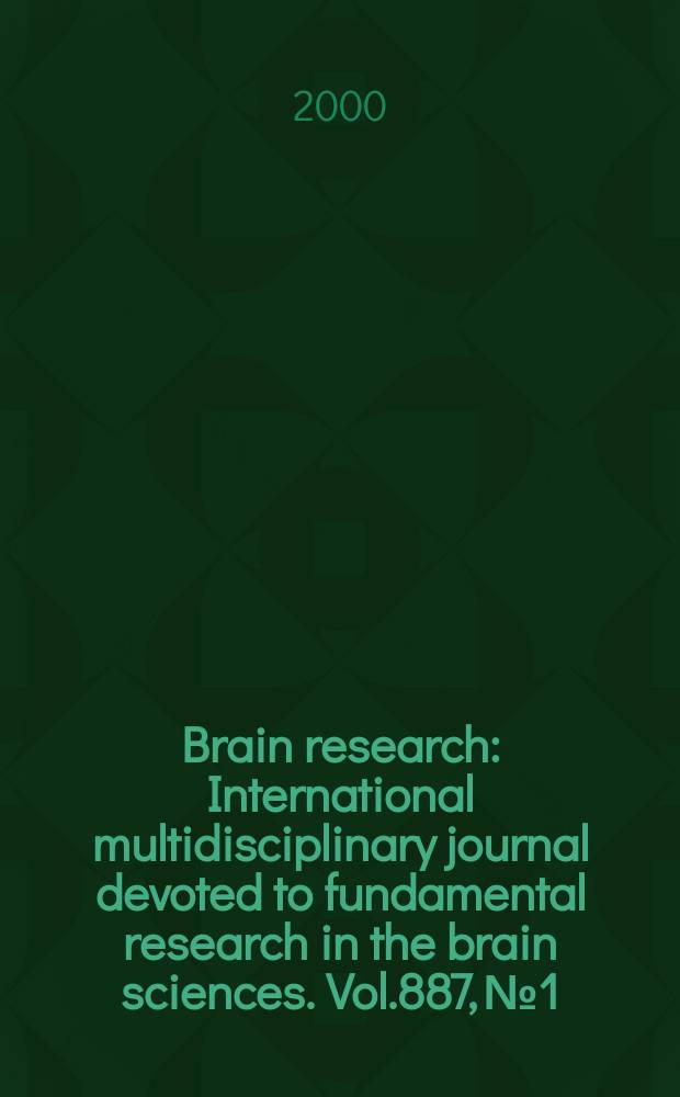Brain research : International multidisciplinary journal devoted to fundamental research in the brain sciences. Vol.887, №1