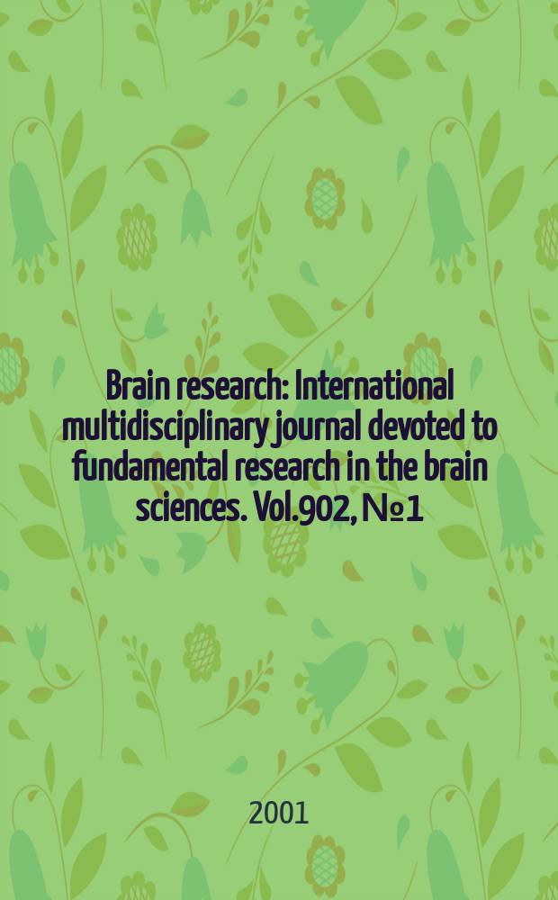 Brain research : International multidisciplinary journal devoted to fundamental research in the brain sciences. Vol.902, №1