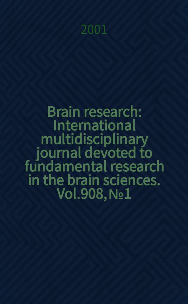 Brain research : International multidisciplinary journal devoted to fundamental research in the brain sciences. Vol.908, №1