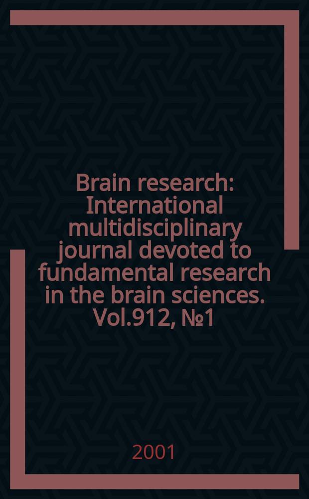Brain research : International multidisciplinary journal devoted to fundamental research in the brain sciences. Vol.912, №1