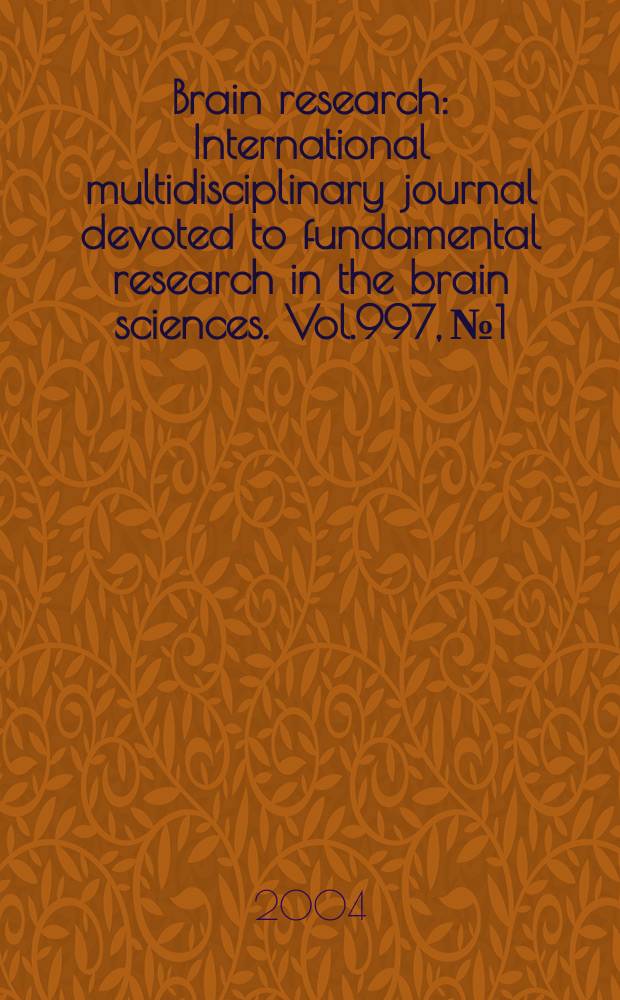 Brain research : International multidisciplinary journal devoted to fundamental research in the brain sciences. Vol.997, №1