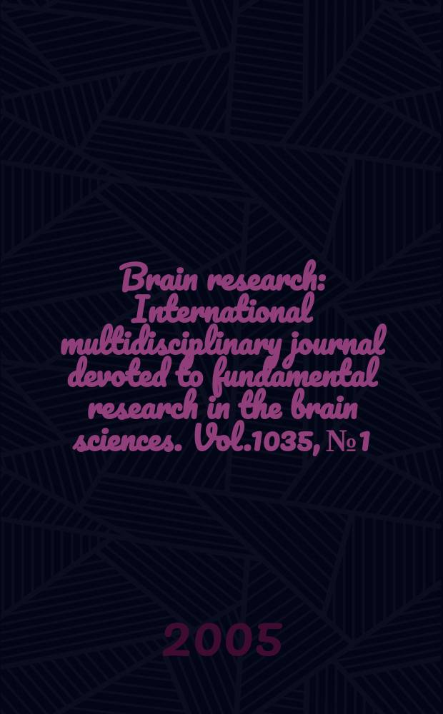Brain research : International multidisciplinary journal devoted to fundamental research in the brain sciences. Vol.1035, №1
