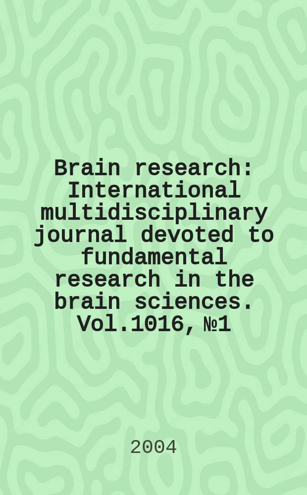 Brain research : International multidisciplinary journal devoted to fundamental research in the brain sciences. Vol.1016, №1