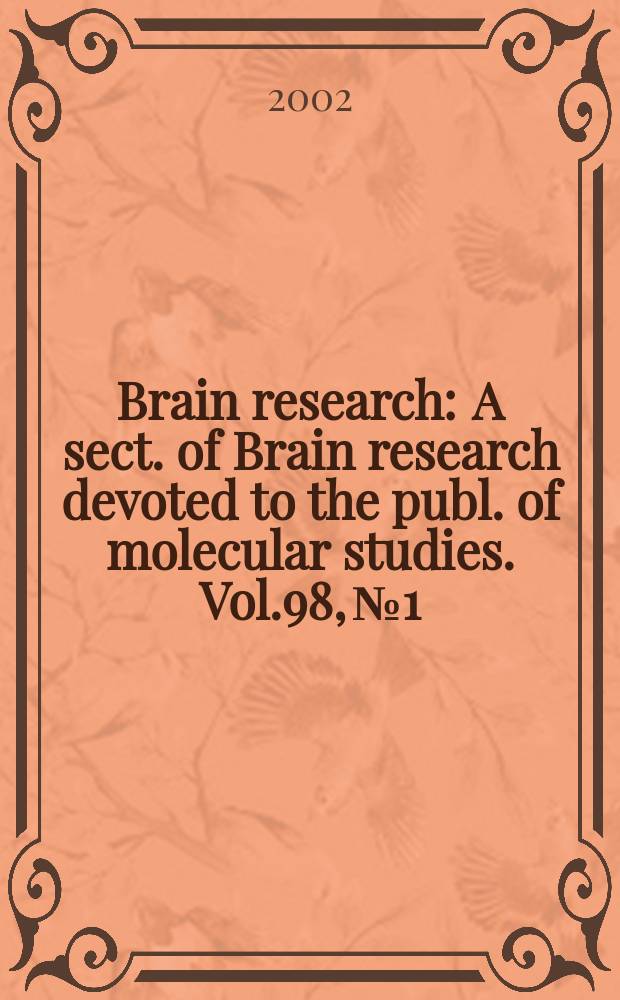 Brain research : A sect. of Brain research devoted to the publ. of molecular studies. Vol.98, №1/2