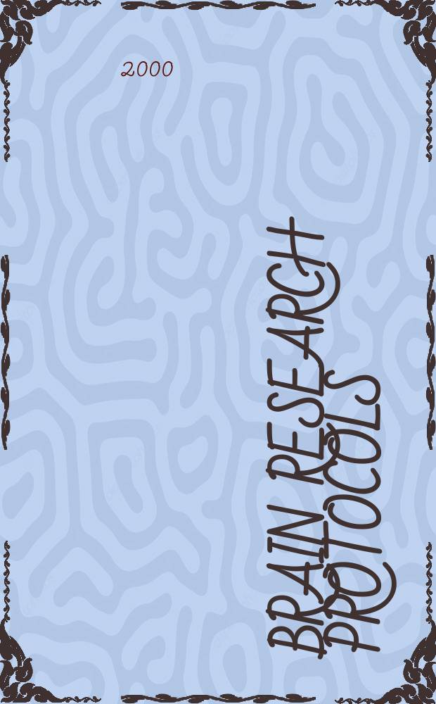 Brain research protocols : A sect. of Brain research devoted to the publ. of experimental protocols in neuroscience. Vol.5, №1