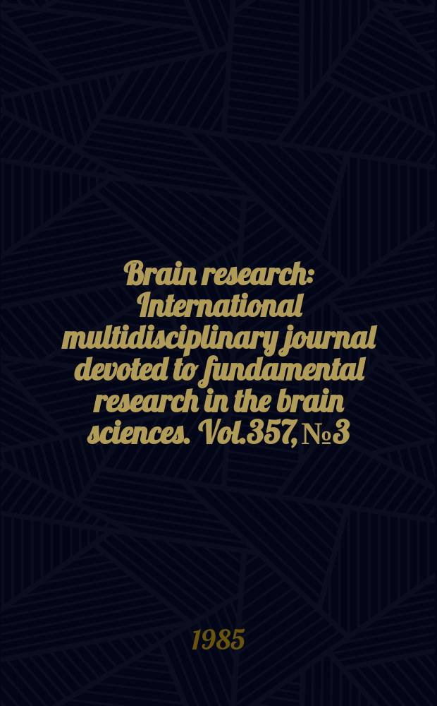 Brain research : International multidisciplinary journal devoted to fundamental research in the brain sciences. Vol.357, №3