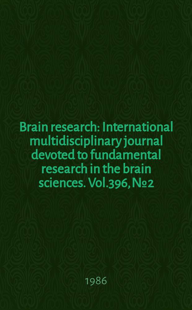 Brain research : International multidisciplinary journal devoted to fundamental research in the brain sciences. Vol.396, №2