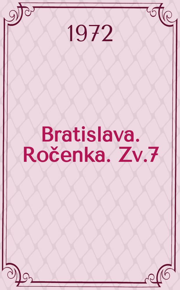 Bratislava. Ročenka. Zv.7 : 1971